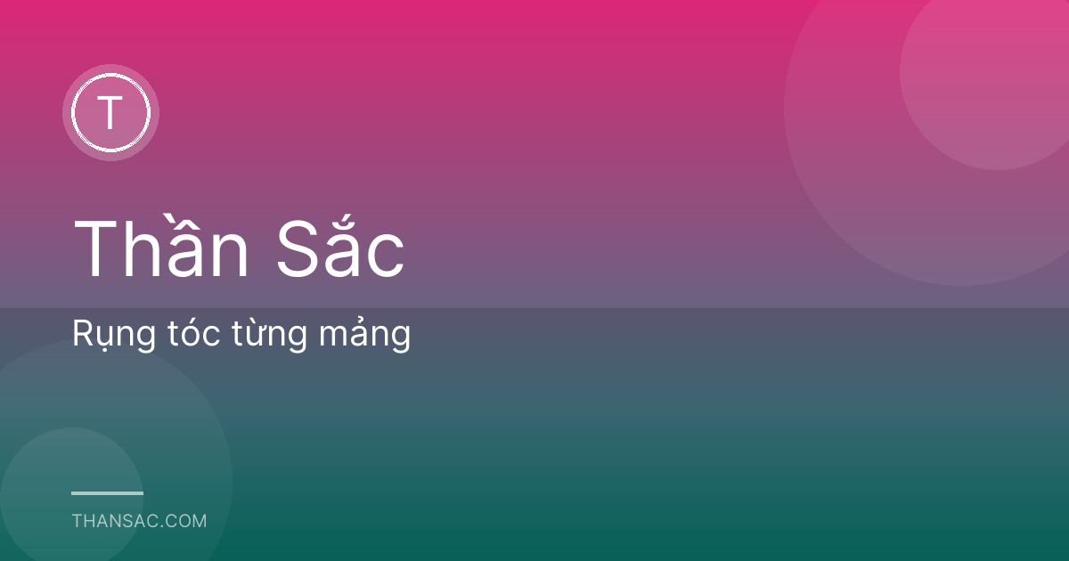 Rụng tóc từng mảng