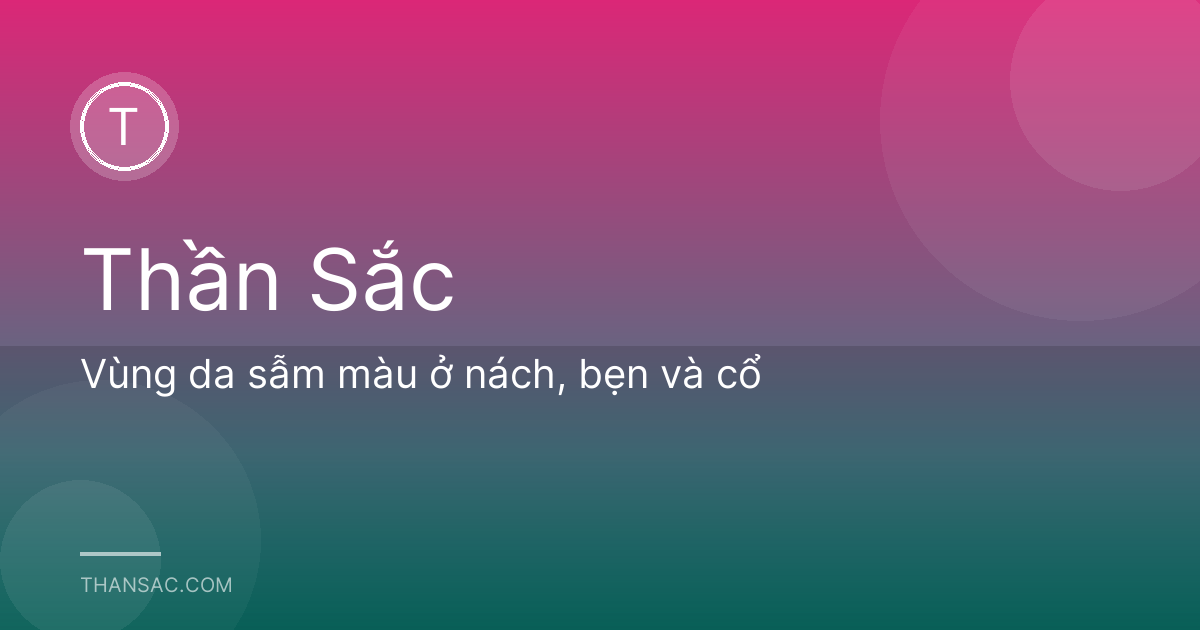 Vùng da sẫm màu ở nách, bẹn và cổ